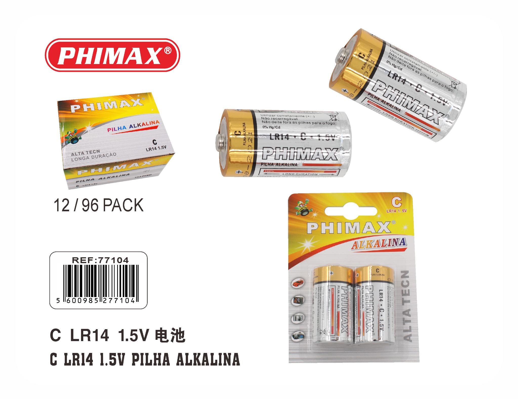 PHIMAX C LR14 1,5V referência 77104